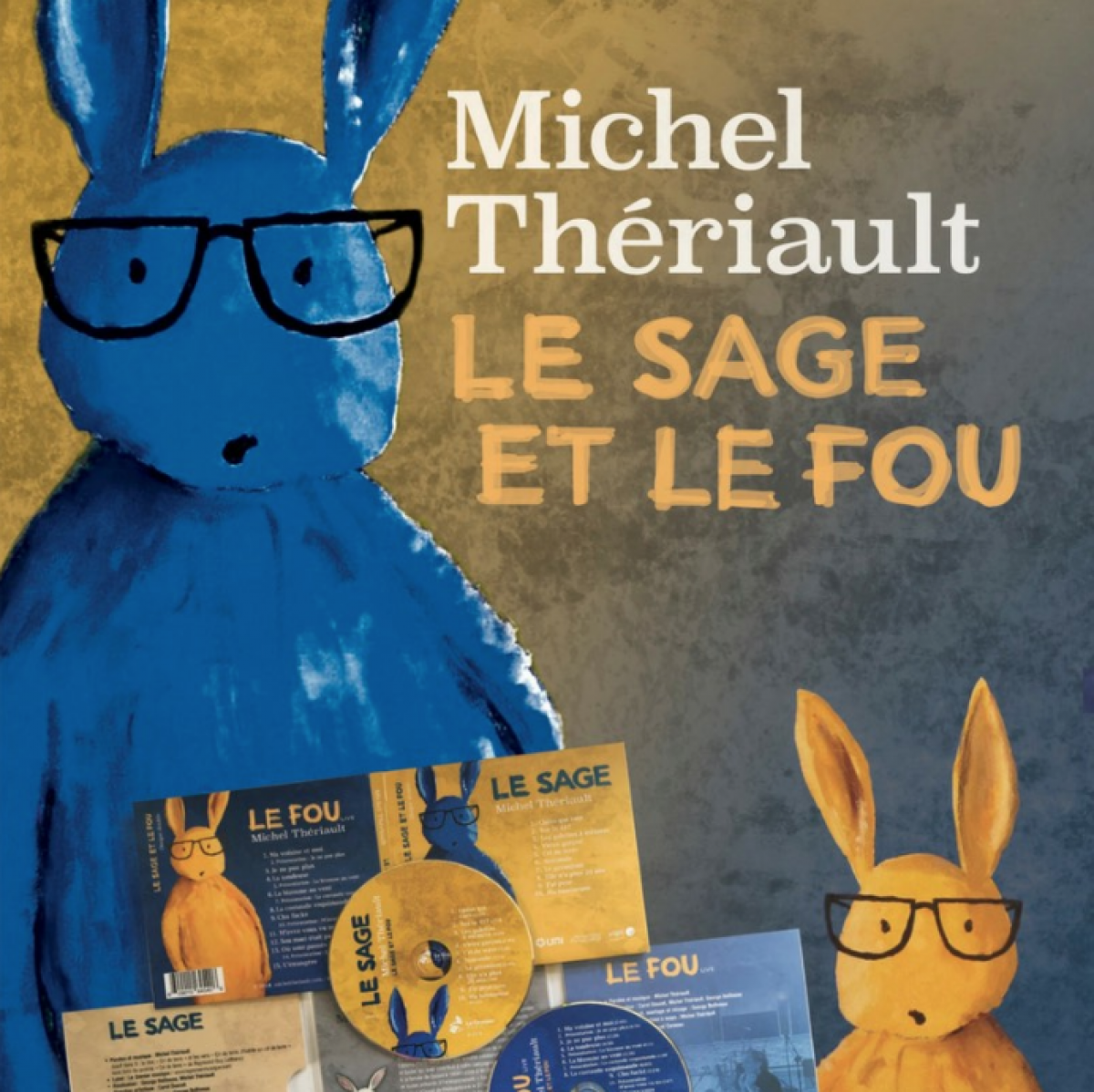 Michel Thériault - Le sage et le fou