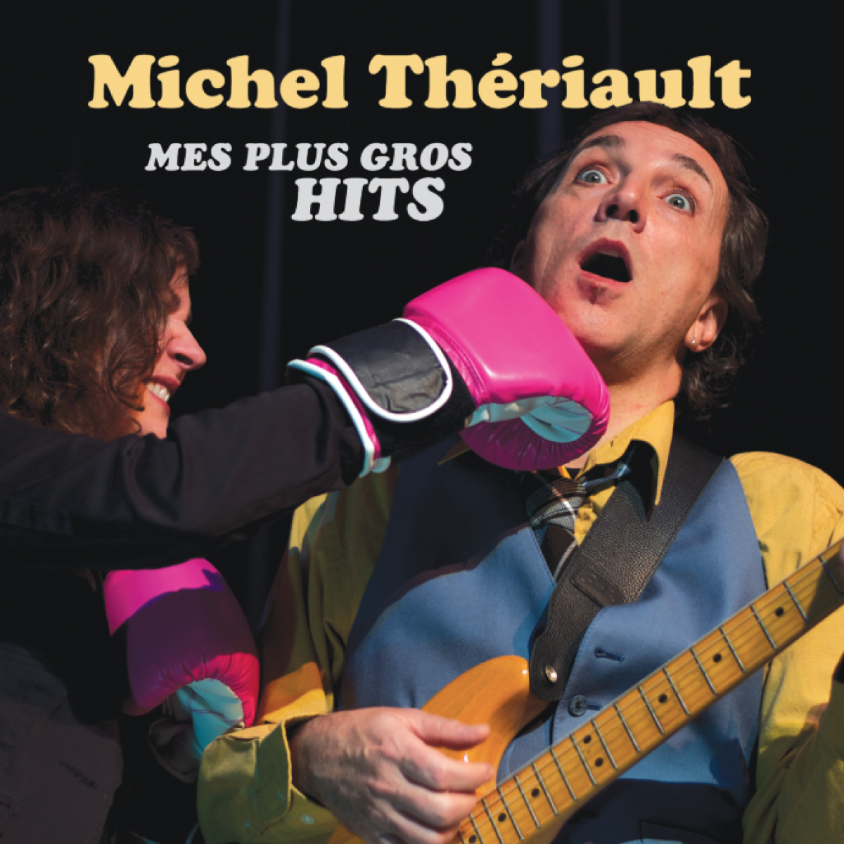 Michel Thériault - Mes plus gros hits