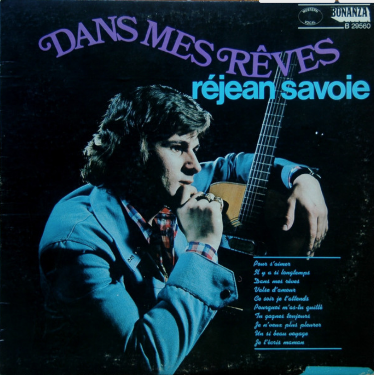 Réjean Savoie - Dans mes rêves