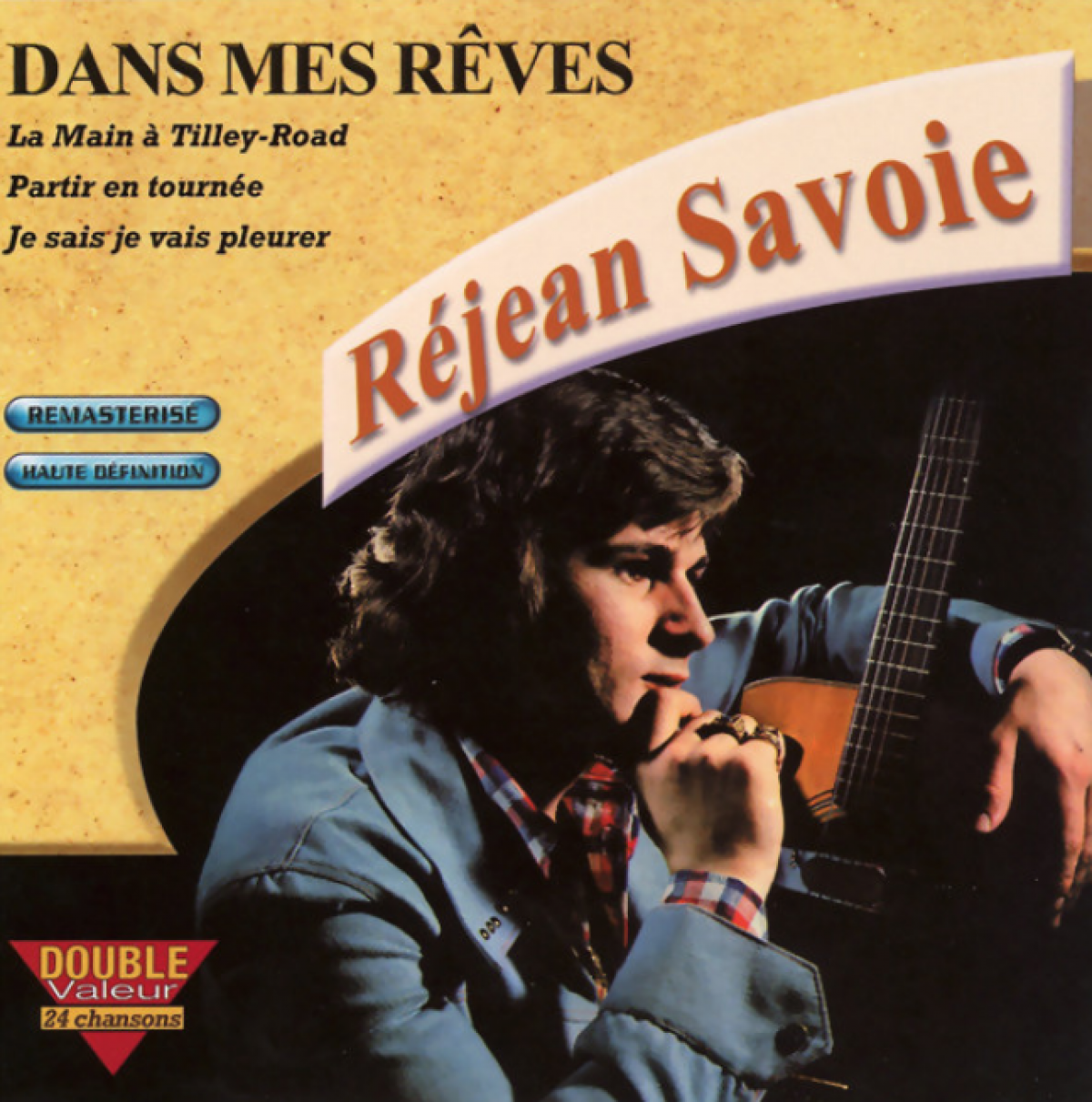 Réjean Savoie - Dans mes rêves