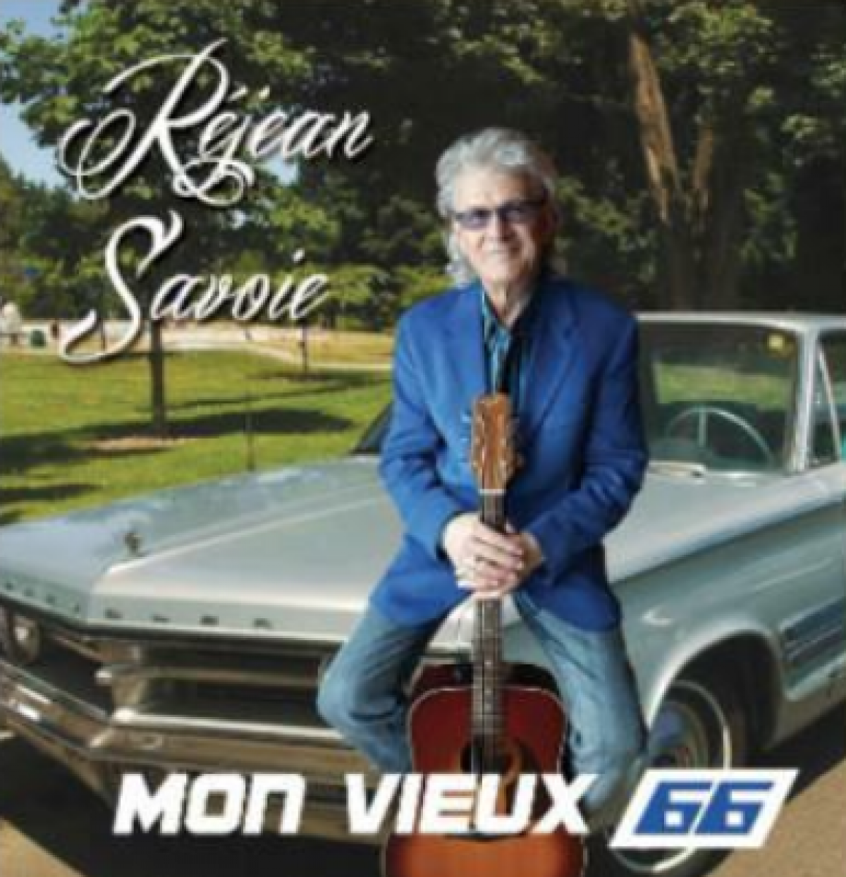 Réjean Savoie - Mon vieux "66"