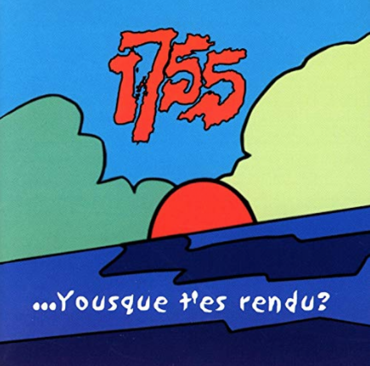 1755 - Yousque t'es rendu?