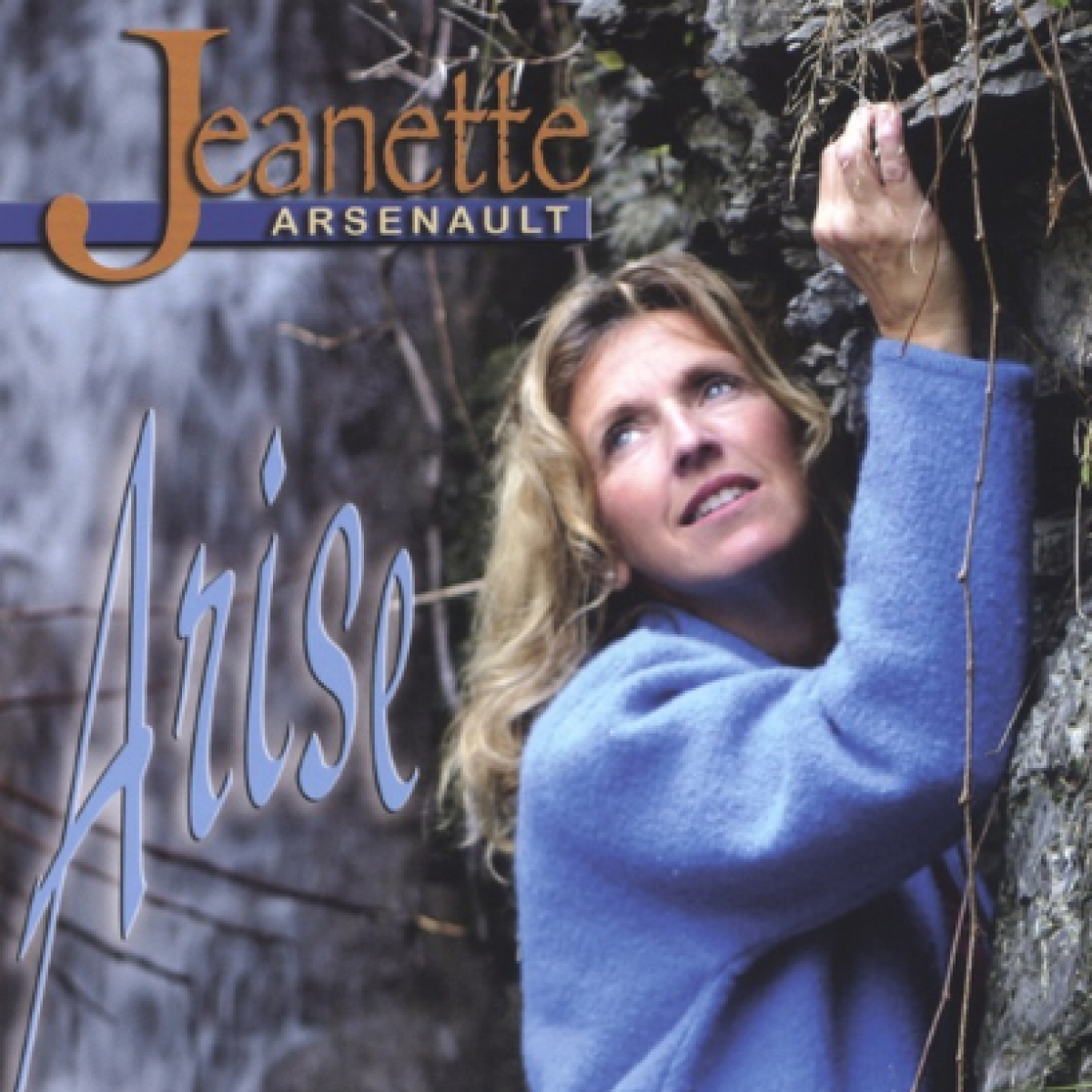 Jeanette Arsenault - Arise