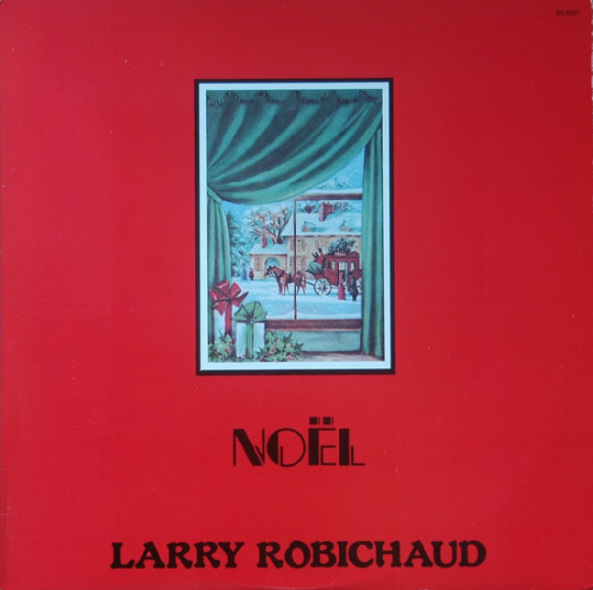 Larry Robichaud - Noël