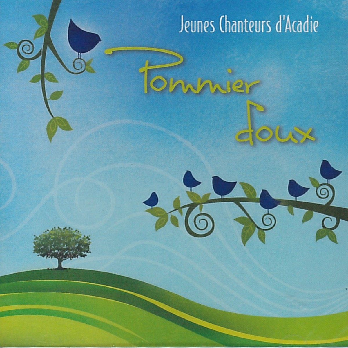 Jeunes Chanteurs d'Acadie - Pommier doux