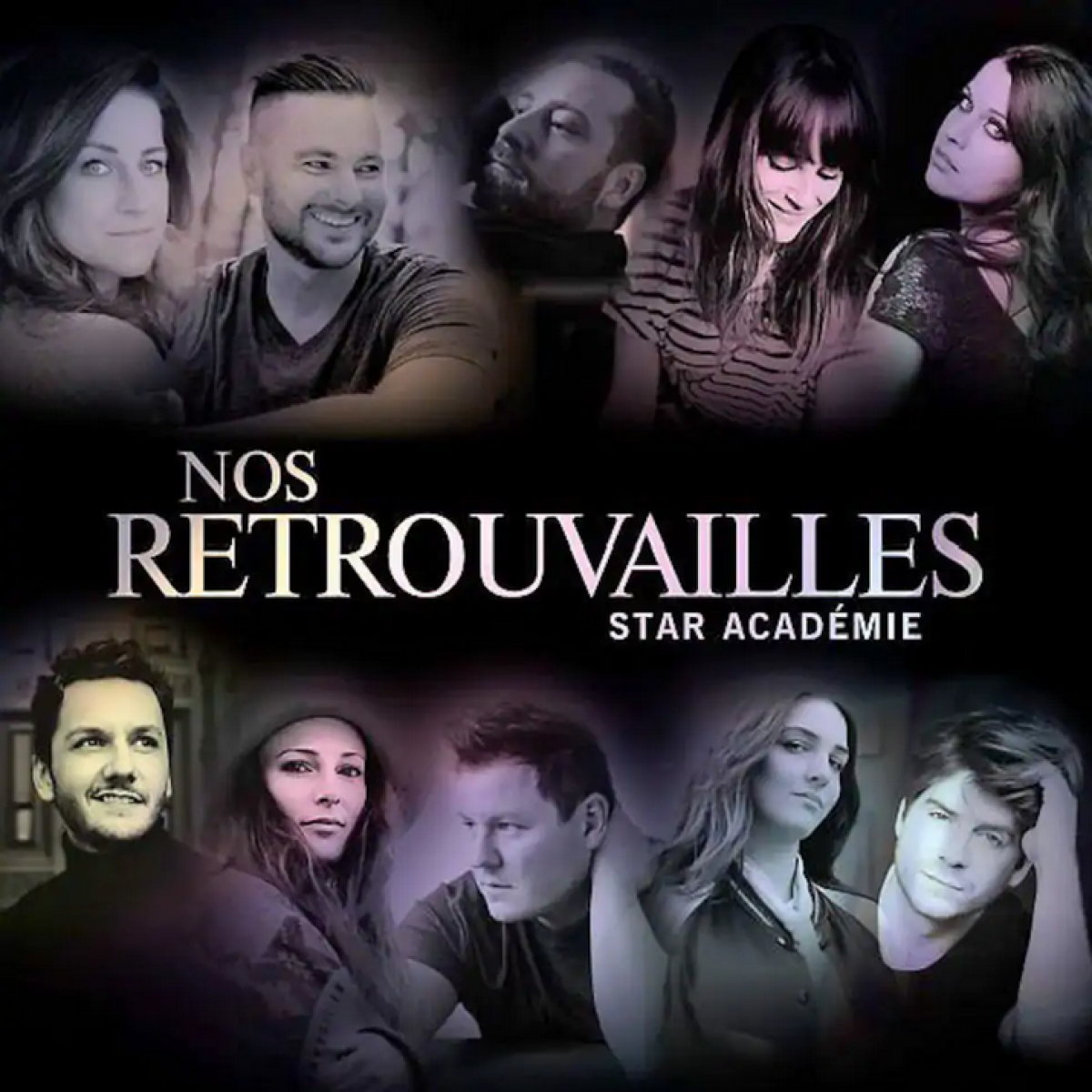 Artistes variés - Nos retrouvailles- Star Académie