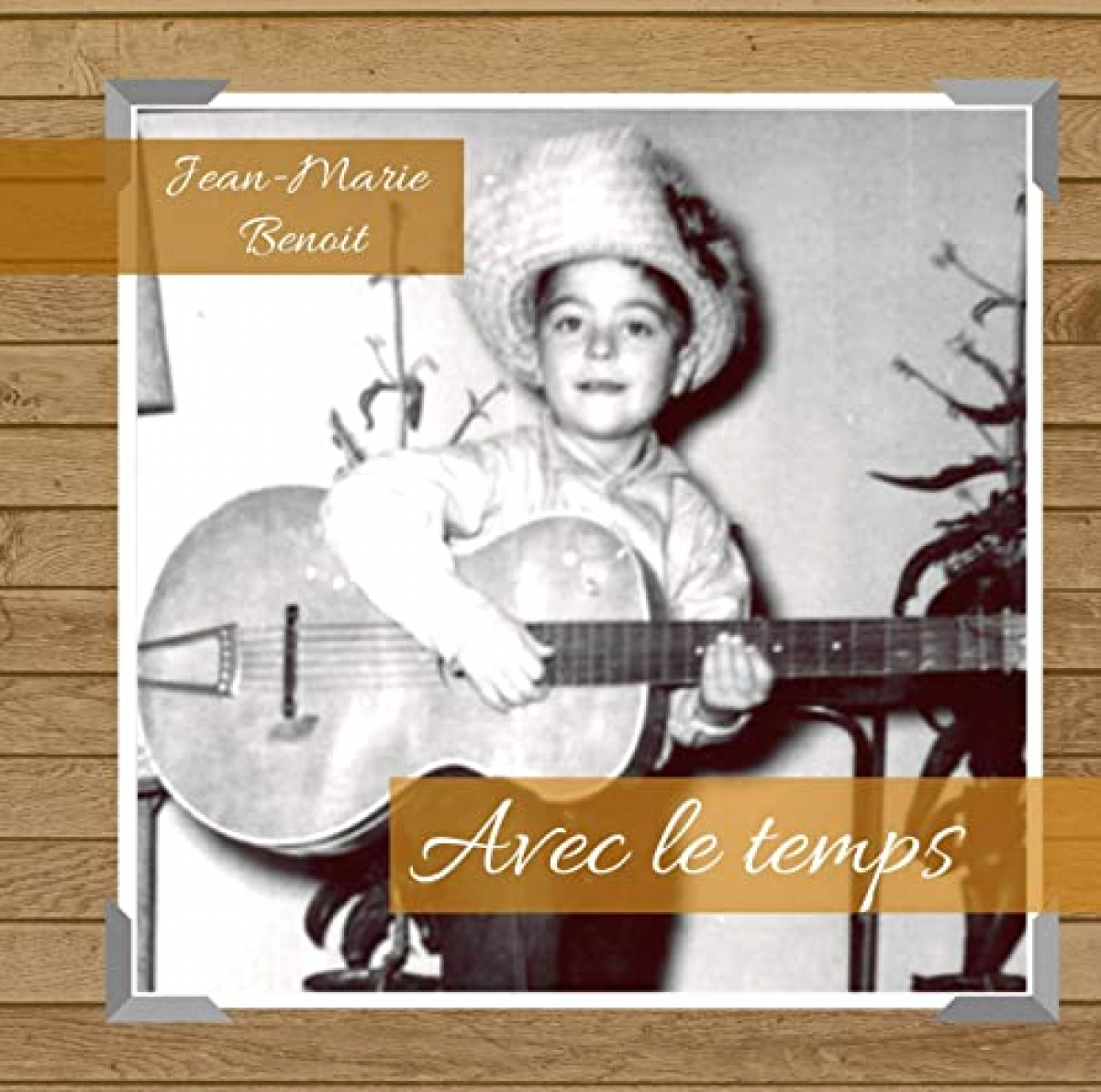 Jean-Marie Benoît - Avec le temps