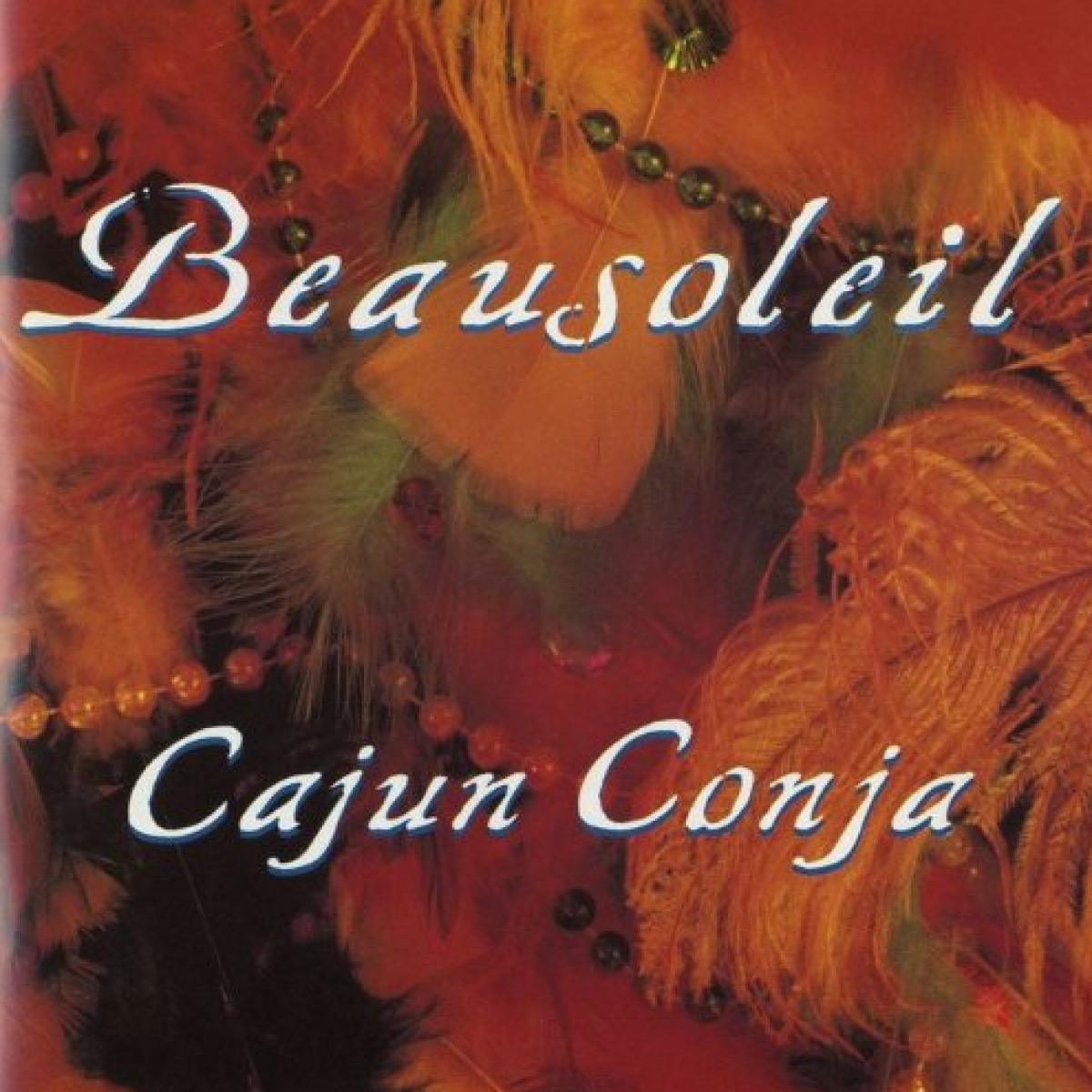 Beausoleil - Cajun Conja