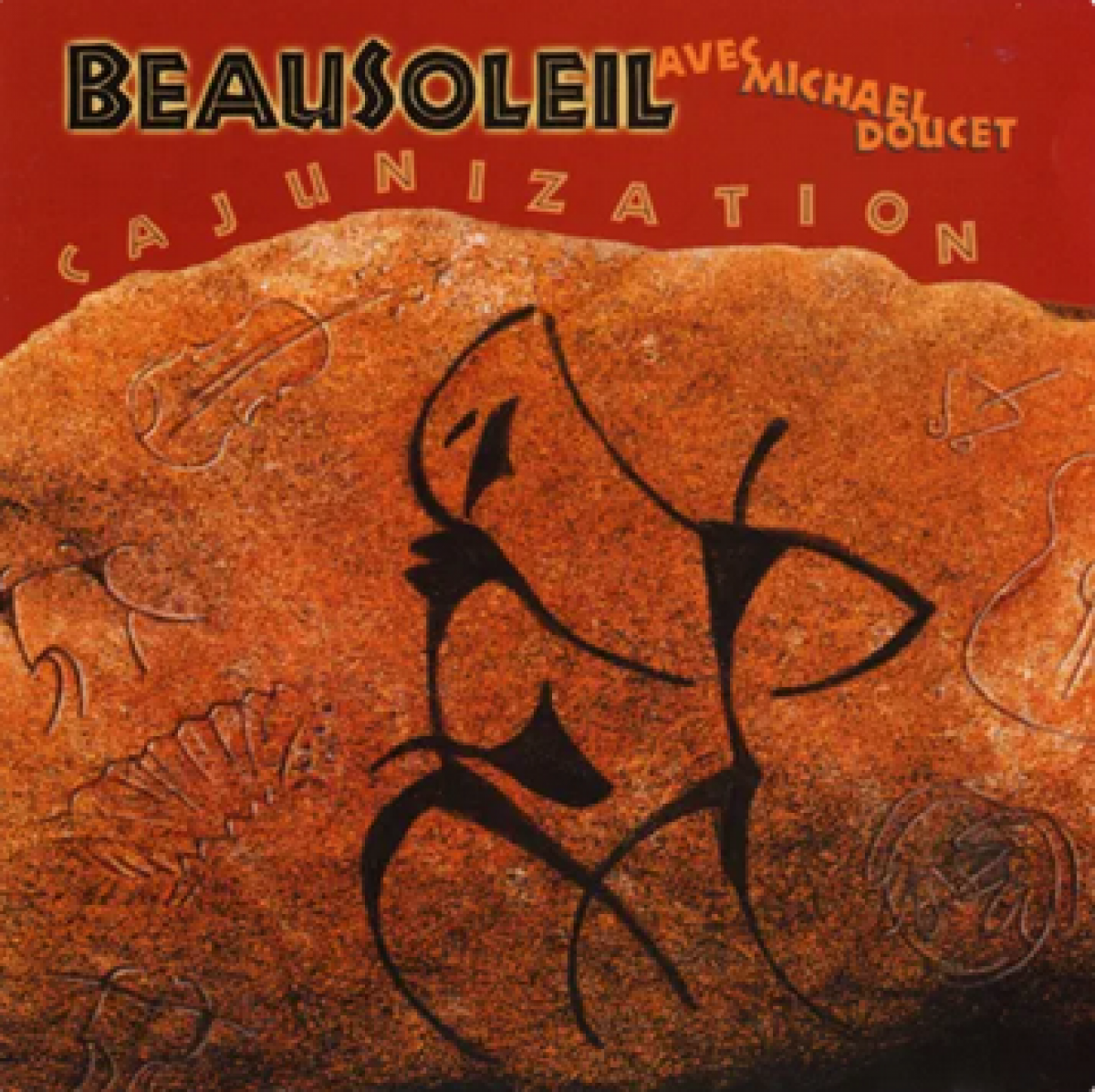 Beausoleil - Cajunization