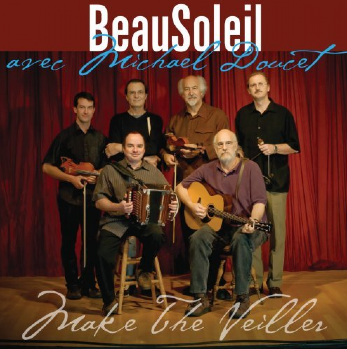 Beausoleil - Make The Veiller